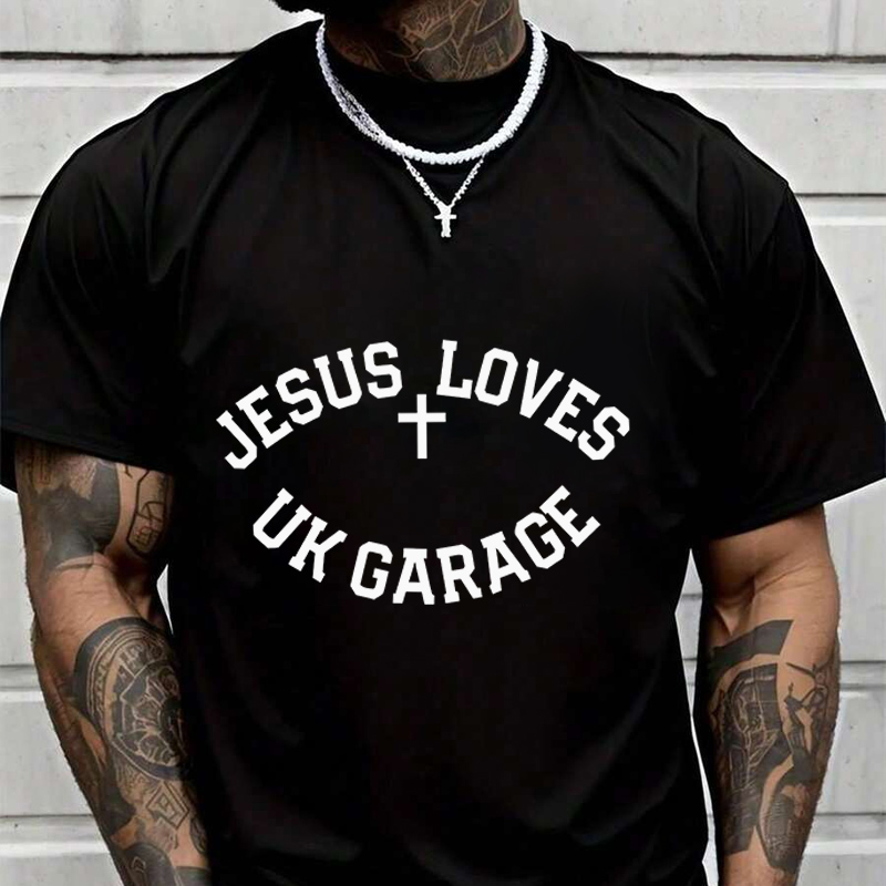 Jesus Loves UK Garage SloganBl - Men'S Fashion Uk 2026 ulasan dan harga